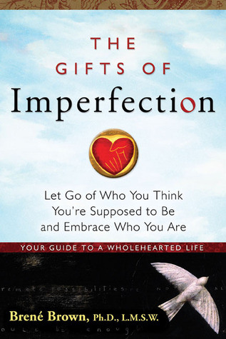 2545 THE GIFTS OF IMPERFECTION